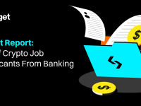 Bitget報告：33%的加密求職者曾就職于銀行業，加密行業薪酬是銀行同類職位的2倍